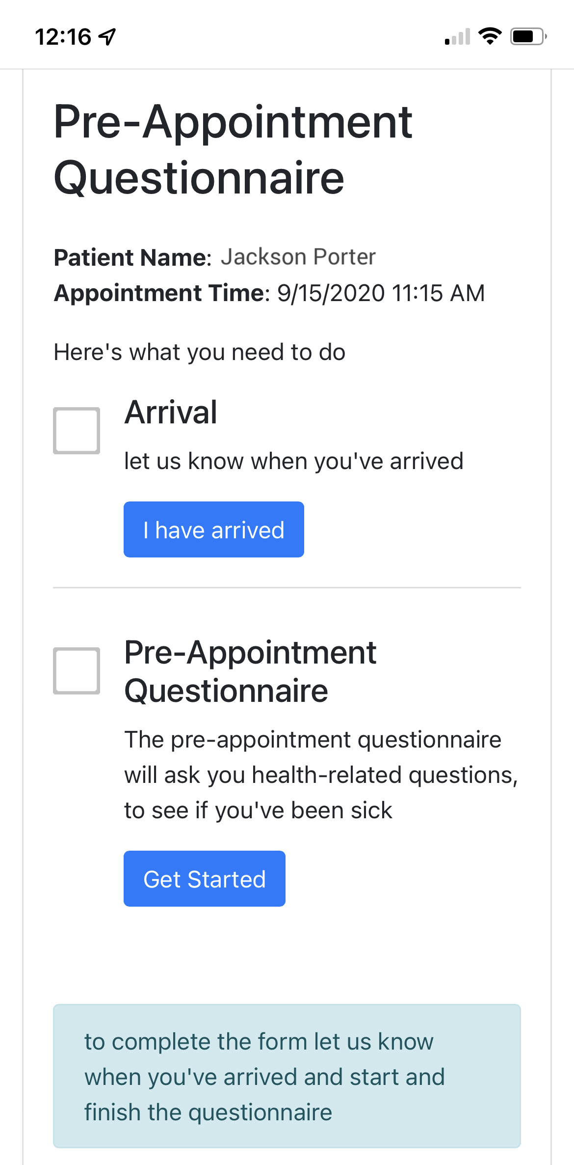A mobile screenshot of the pre-appointment questionnaire status page, showing an 'Arrival' and 'Pre-Appointment Questionnaire' status for the user to fill out